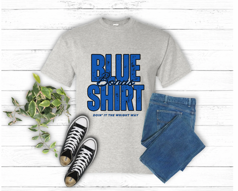 Blue Shirt Bonus