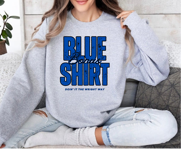 Blue Shirt Bonus